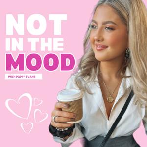 Not In The Mood