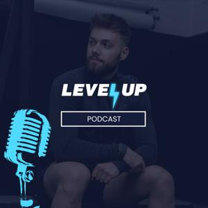 The Level Up Podcast