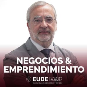 Historias de negocios y emprendimiento | Podcast de EUDE Business School