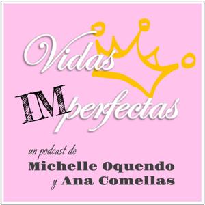 Vidas (im)perfectas