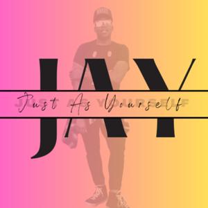 Just As Yourself