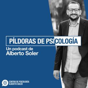 Píldoras de psicología, Alberto Soler by Nación Podcast