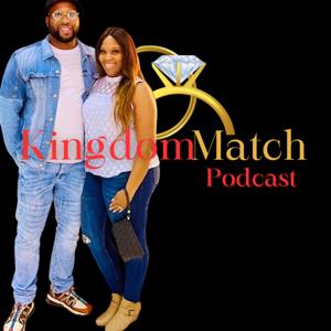 The Kingdom Match Podcast
