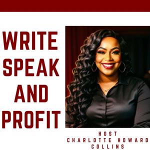 Write, Speak and Profit Podcast