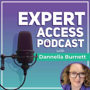 Expert  Access with Dannella Burnett