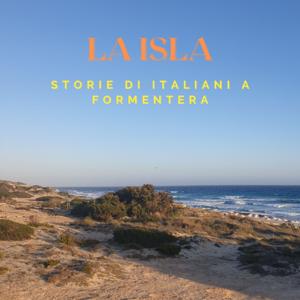 La Isla- Storie di italiani a Formentera