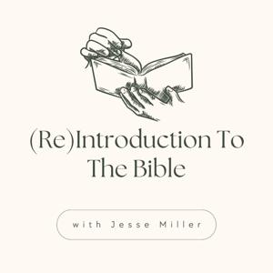 (Re)Introduction To The Bible
