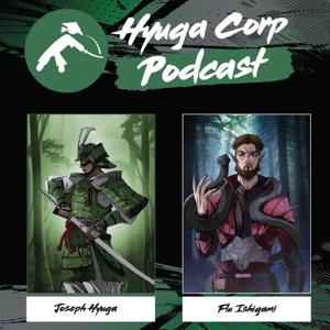 Hyuga Corp Podcast