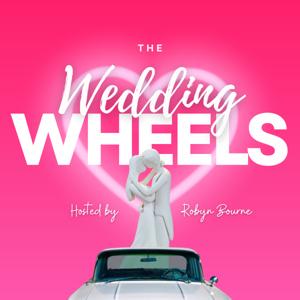 Wedding Wheels with Robyn Bourne