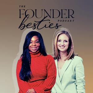 The Founder Besties Podcast