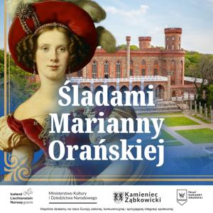 Śladami Marianny Orańskiej