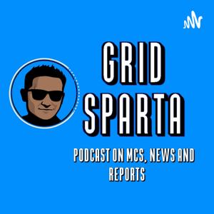 Grid Sparta Podcast