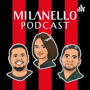 Milanello Podcast