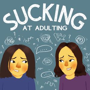 Sucking at Adulting
