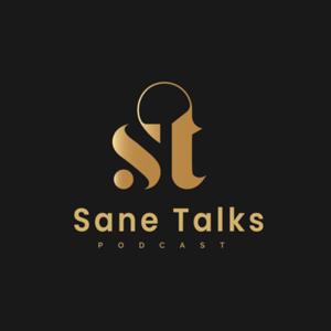 Sane Talks