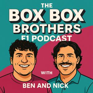 The Box Box Brothers F1 Podcast