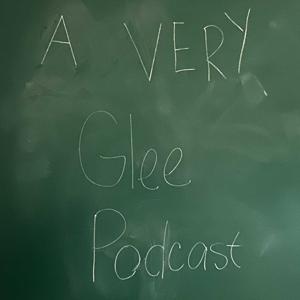 A Very Glee Podcast
