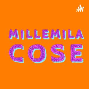 MILLEMILA COSE