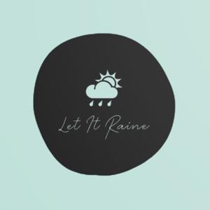 Let It Raine