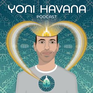 Yoni Havana Podcast