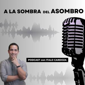 A la Sombra del Asombro