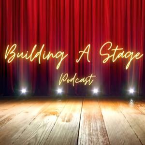 Building a Stage
