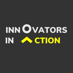 Innovators in Action