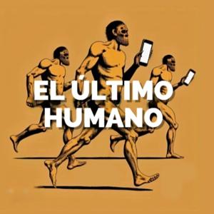 El Último Humano