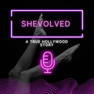 Shevolved