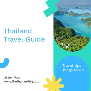The Thailand Trip