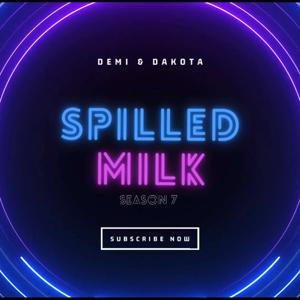 SpilledMilk