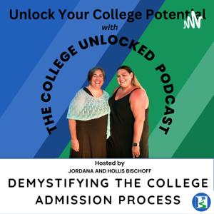College Unlocked: The Podcast