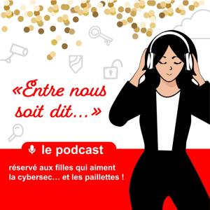 Entre nous soit dit ...