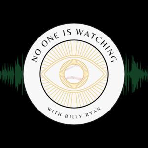 No One is Watching