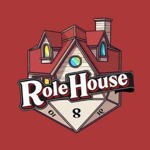 Role House Podcast