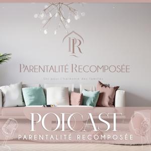 PARENTALITÉ RECOMPOSÉE