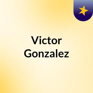 Victor Gonzalez
