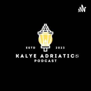 Kalye Adriatico Podcast