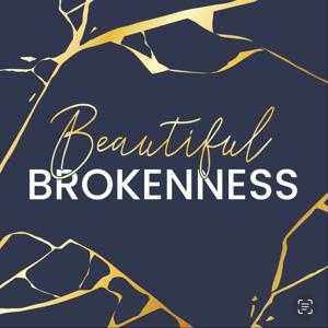 Beautiful Brokenness