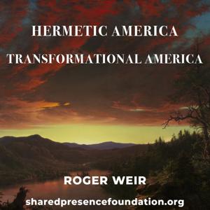Hermetic America - Transformational America