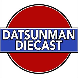 Datsunman Diecast's podcast