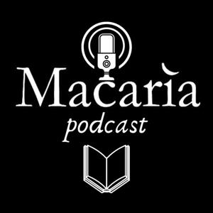 Macarìa Podcast