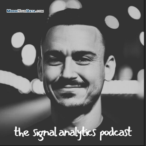 The Signal Analytics Podcast