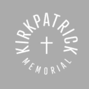The Kirkpatrick Memorial Podcast