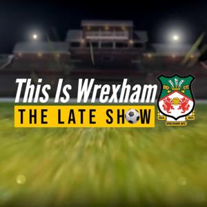 This Is Wrexham | The Late Show with Shaun Winter