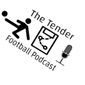 The Tender Football Podcast