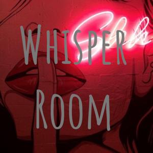 Whisper Room