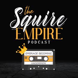 The Squire Empire