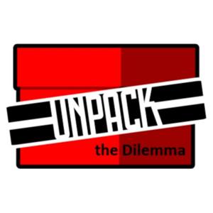 Unpack the Dilemma
