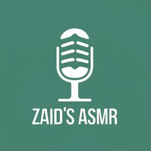 Zaid's ASMR